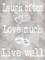 Laugh Love Live Poster Print by Marcus Prime - Item # VARPDXMPRC179A
